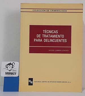 Imagen del vendedor de Tcnicas de tratamiento para delincuentes a la venta por MONKEY LIBROS