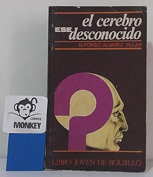 Immagine del venditore per El cerebro ese desconocido venduto da MONKEY LIBROS