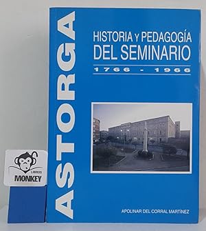 Imagen del vendedor de Historia y pedagoga del seminario de Astorga 1766-1966 a la venta por MONKEY LIBROS