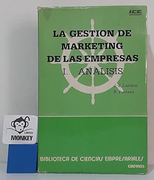 Seller image for La gestin de Marketing de las empresas. I. Anlisis for sale by MONKEY LIBROS