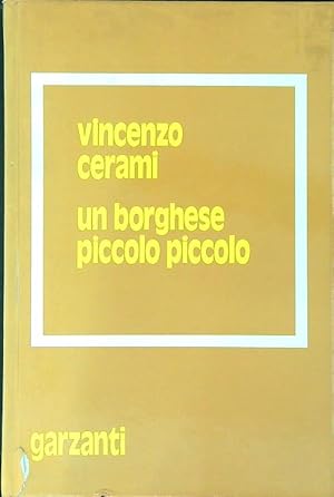 Seller image for Un borghese piccolo piccolo for sale by Miliardi di Parole
