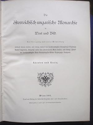 Seller image for Die sterreichisch-ungarische Monarchie in Wort und Bild. Krnten und Krain. for sale by Antiquariat Klabund Wien