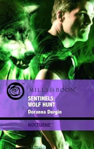 Seller image for Sentinels: Wolf Hunt (Mills & Boon Intrigue) for sale by WeBuyBooks