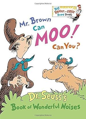 Seller image for Mr. Brown Can Moo! Can You? (Big Bright & Early Board Book) (Dr Seuss) for sale by WeBuyBooks
