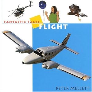 Bild des Verkufers fr Flight (Fantastic Facts S.) zum Verkauf von WeBuyBooks