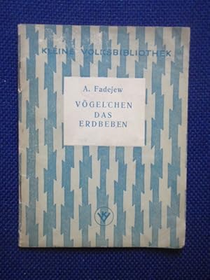 Image du vendeur pour Vgelchen - Das Erdbeben. mis en vente par Antiquariat Klabund Wien