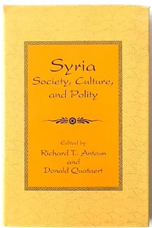 Bild des Verkufers fr Syria: Society, Culture and Polity zum Verkauf von PsychoBabel & Skoob Books