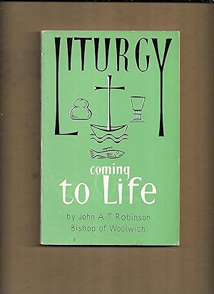 Seller image for Liturgy coming to life for sale by Gwyn Tudur Davies