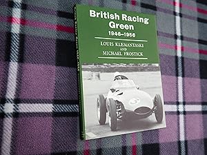 Seller image for BRITISH RACING GREEN 1946-1956 for sale by Ron Weld Books