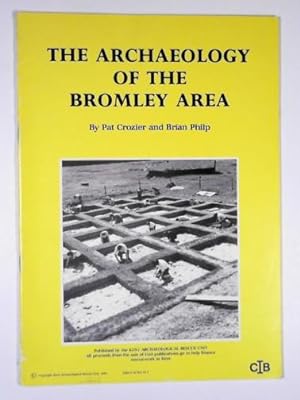 Immagine del venditore per The archaeology of the Bromley area venduto da Cotswold Internet Books