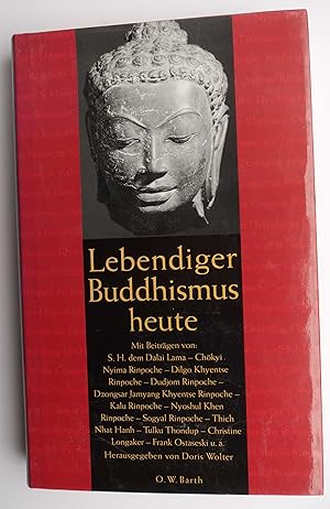 Seller image for Lebendiger Buddhismus heute . Doris Wolter for sale by Cornelia Greve