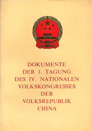 Dokumente der 1. Tagung des IV. Nationalen Volkskongresses der Volksrepublik China.