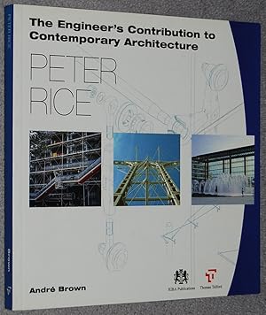 Peter Rice (Engineer's Contribution to Contemporary Architecture)