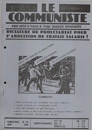 Le Communiste - organe central en français du Groupe Communiste Internationaliste. N° 22 - Juin 1...