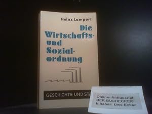 Die Wirtschafts- und Sozialordnung der Bundesrepublik Deutschland. Geschichte und Staat 107. 108