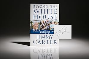 Seller image for Beyond The White House; Waging Peace, Fighting Disease, Building Hope for sale by The First Edition Rare Books, LLC