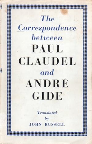 Seller image for The Correspondence between Paul Claudel and Andre Gide for sale by San Francisco Book Company