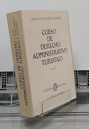 Seller image for Curso de derecho administrativo turstico, tomo IV for sale by Librera Dilogo