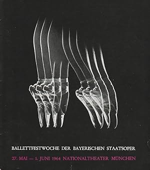 Imagen del vendedor de Programmheft BALLETTFESTWOCHE DER BAYERISCHEN STAATSOPER 27. Mai bis 1. Juni 1964 Nationaltheater Mnchen Bltter der Bayerischen Staatsoper Spielzeit 1963 / 64 Heft 6 a la venta por Programmhefte24 Schauspiel und Musiktheater der letzten 150 Jahre