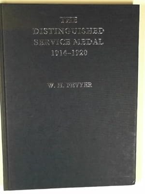 Seller image for The Distinguished Service Medal, 1914-1920 for sale by Cotswold Internet Books