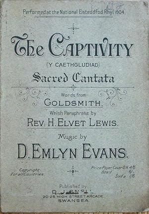 Seller image for The Captivity (Y caethgludiad) Sacred Cantata for sale by Books and Bobs