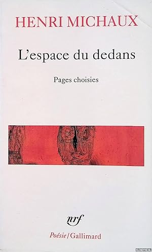 Image du vendeur pour L'espace du dedans: Pages choisies (1927-1959) mis en vente par Klondyke