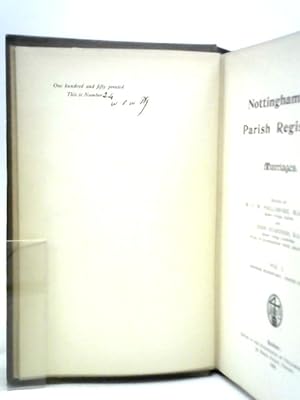 Bild des Verkufers fr Nottinghamshire Parish Registers Marriages Vol.I zum Verkauf von World of Rare Books