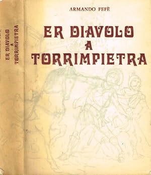 Bild des Verkufers fr Er diavolo a Torrimpietra zum Verkauf von Biblioteca di Babele