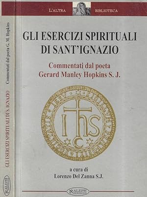 Immagine del venditore per Gli esercizi spirituali di Sant'Ignazio venduto da Biblioteca di Babele
