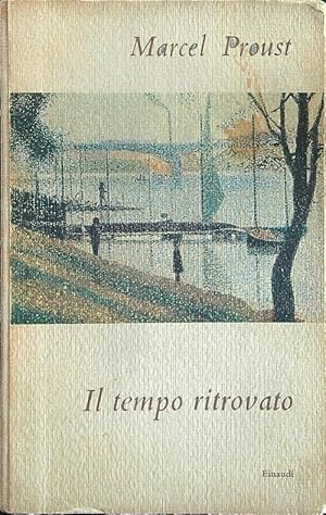 Seller image for Il tempo ritrovato for sale by Librodifaccia