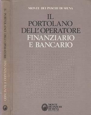 Bild des Verkufers fr Il portolano dell'operatore finanziario e bancario zum Verkauf von Biblioteca di Babele