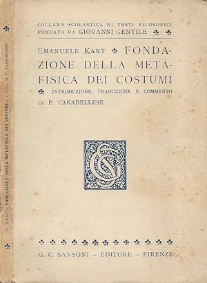 Bild des Verkufers fr Fondazione della metafisica dei costumi zum Verkauf von Biblioteca di Babele