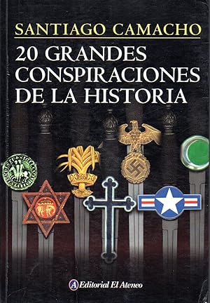 20 GRANDES CONSPIRACIONES DE LA HISTORIA