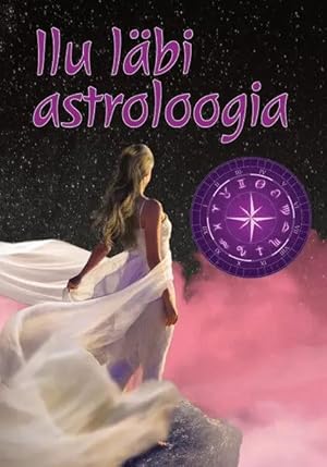 Ilu läbi astroloogia