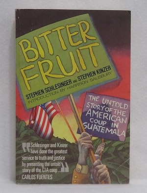 Seller image for Bitter Fruit The Untold Story of the American Coup in Guatemala for sale by Booked Up, Inc.