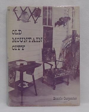 Seller image for Old Mountain City An Early Settlement in Hays County for sale by Booked Up, Inc.