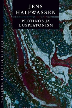 Seller image for Plotinos ja uusplatonism for sale by Ruslania