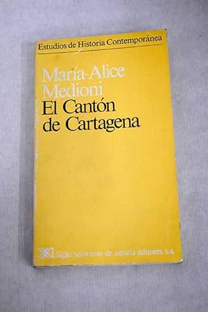 Imagen del vendedor de El cantn de Cartagena a la venta por Alcan Libros