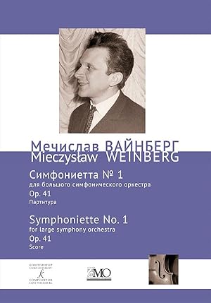 Bild des Verkufers fr Meczyslav Weinberg. Collected Works. Volume 14. Symphoniette No. 1 for large symphony orchestra. Op. 41. Score zum Verkauf von Ruslania