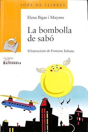Bild des Verkufers fr LA BOMBOLLA DE SAB (CATALN). zum Verkauf von Librera Smile Books