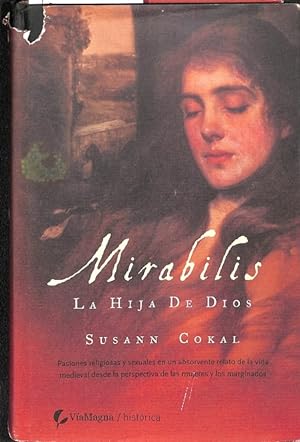Seller image for MIRABILIS - LA HIJA DE DIOS. for sale by Librera Smile Books