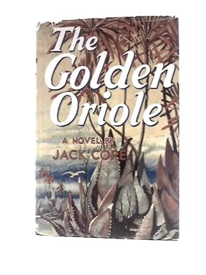 Bild des Verkufers fr The Golden Oriole zum Verkauf von World of Rare Books