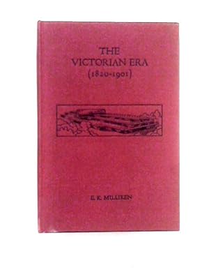 Bild des Verkufers fr The Victorian Era zum Verkauf von World of Rare Books