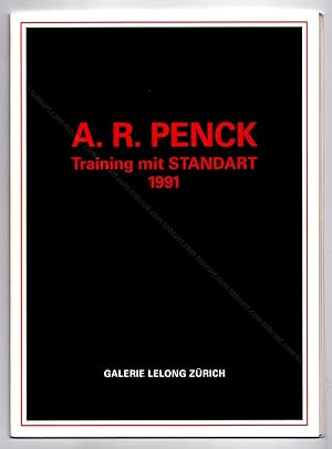 A.R. PENCK. Training mit Standart 1991.