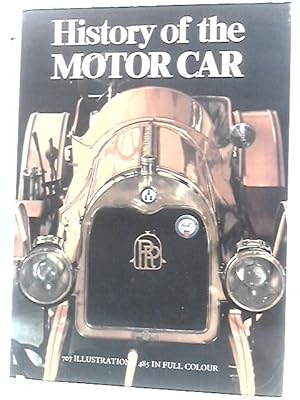 Seller image for History of The Motor Car for sale by World of Rare Books