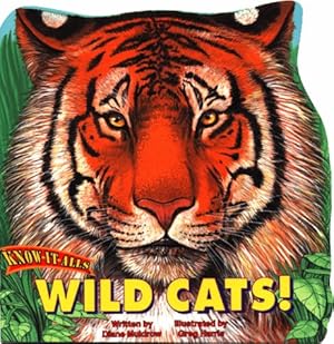Imagen del vendedor de Wild Cats! (Know-It-All Series) a la venta por Reliant Bookstore