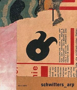 Bild des Verkufers fr Schwitters _ Arp. zum Verkauf von Frans Melk Antiquariaat