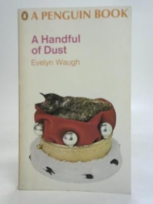 Seller image for A Handful of Dust for sale by World of Rare Books