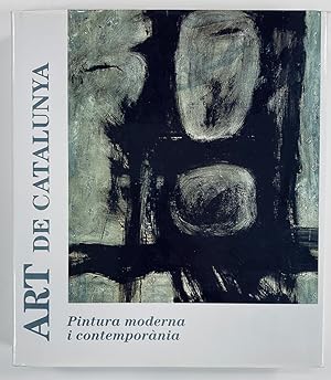 Seller image for Art de Catalunya: Pintura moderna i contempornia. Volum 9. Fotografies de Ramn Manent. for sale by Llibreria Antiquria Delstres