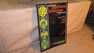 Seller image for Seminaire de psychiatrie biologique T7 - Hopital ste Anne for sale by Ammareal